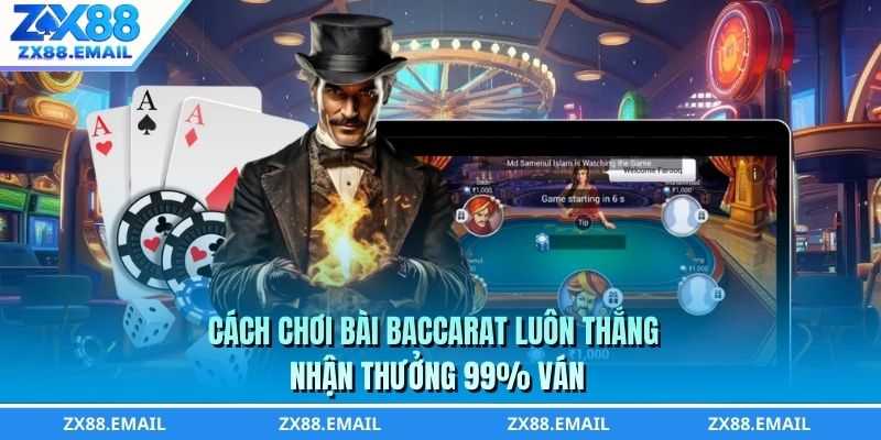 cach-choi-bai-baccarat-luon-thang-thumb