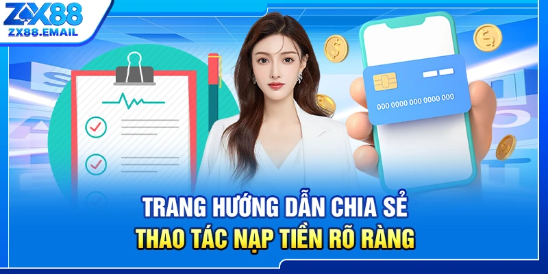 Trang hướng dẫn chia sẻ thao tác nạp tiền rõ ràng